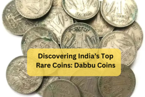 Discovering India’s Top Rare Coins: Dabbu Coins